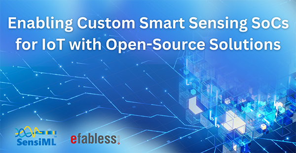 SensiML Efabless Partnership
